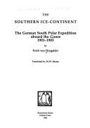 Cover of: The southern ice-continent by Erich von Drygalski