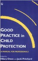 Cover of: Good practice in child protection by edited by Hilary Owen and Jacki Pritchard.