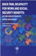 Cover of: Back Pain, Incapacity for Work And Social Security Benefits: An International Literature Review And Analysis