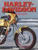 Cover of: Harley-Davidson: the living legend