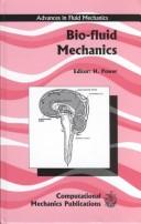 Cover of: Bio-fluid mechanics by editor, H. Power.