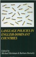 Cover of: Language policies in English-dominant countries by edited by Michael Herriman and Barbara Burnaby.