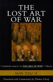 Cover of: The Lost Art of War: Recently Discovered Companion to the Bestselling The Art of War, The