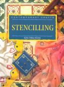 Cover of: Stencilling Contemporary Crafts by Kathy Fillion Ritchie