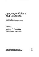 Cover of: Language, culture, and education: proceedings of the Colston Research Society, Bristol