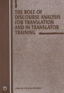 Cover of: The role of discourse analysis for translation and in translator training