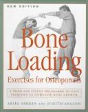 Cover of: Bone Loading: Exercises for Osteoporosis