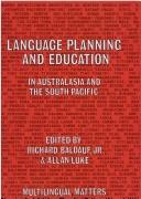 Cover of: Language planning and education in Australasia and the South Pacific by edited by Richard B. Baldauf, Jr. and Allan Luke.