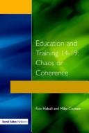Cover of: Education and Training 141-19: Chaos or Coherence? (The Manchester Metropolitan University Education Series)