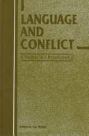 Cover of: Language and Conflict: A Neglected Relationship (Current Issues in Language & Society)