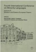 Cover of: Fourth International Conference on Minority Languages by Durk Gorter, Jarich F. Hoekstra, Lammert G. Jansma