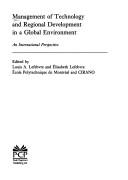 Cover of: Management of technology and regional development in a global environment: an international perspective