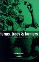 Cover of: Farms, Trees and Farmers | 