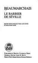 Cover of: Le Barbier de Seville by Pierre Augustin Caron de Beaumarchais, Pierre Augustin Caron de Beaumarchais