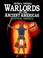 Cover of: Warlords of the Ancient Americas