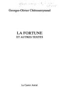 Cover of: La fortune: et autres textes