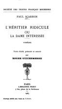 Cover of: L'heritier ridicule, ou, La dame interessee: Comedie (Societe des textes francais modernes)