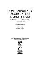 Cover of: Contemporary Issues in the Early Years: Working Collaboratively for Children