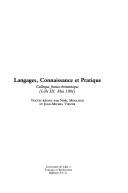 Cover of: Langages, connaissance et pratique: colloque franco-britannique (Lille III, mai 1981)