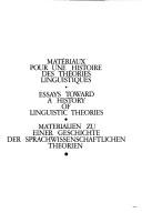 Cover of: Matériaux pour une histoire des théories linguistiques =: Essays toward a history of linguistic theories