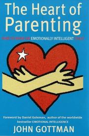 Cover of: The Heart of Parenting