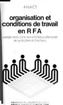Organisation et conditions de travail en R.F.A.