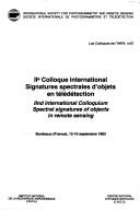 Cover of: Signatures spectrales d'objets en teledetection: IIe Colloque international, Societe internationale de photogrammetrie et teledetection : Bordeaux, France, ... septembre 1983 (Les Colloques de l'INRA)