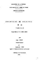 Cover of: Inventaire des archives de la Tunisie: sous-série 2 H, 1881-1960