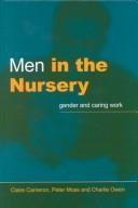 Cover of: Men in the nursery: gender and caring work