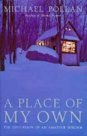 Cover of: A Place Of My Own by Michael Pollan