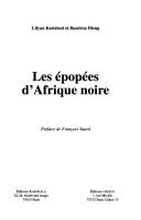 Cover of: Les epopees d'Afrique noire (Collection UNESCO d'euvres representatives) by 