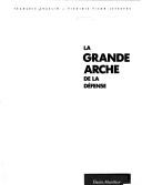 La Grande Arche de La Défense by François Chaslin, Francois Chaslin, Picon Chaslin