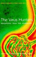 Cover of: The Virus Hunters
