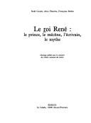 Cover of: Le roi René by Noël Coulet