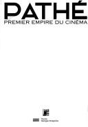 Cover of: Pathé: premier empire du cinéma.