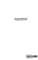 Cover of: Grands commercants d'Afrique de l'Ouest: Logiques et pratiques d'un groupe d'hommes d'affaires contemporains (Hommes et societes)