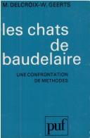 Cover of: "Les Chats" de Baudelaire: une confrontation de méthodes