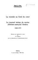 Cover of: La montee au fond du ceur: Le journal intime du moine chretien-sannyasi hindou, 1948-1973 (Les Deux rives)