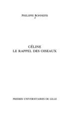 Cover of: Celine: Le rappel des oiseaux (Collection "Objet")