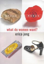 Cover of: What Do Women Want? by Erica Jong