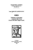 Cover of: Siris: Tradizione storiografica e momenti della storia di una citta della Magna Grecia (Collection Latomus)