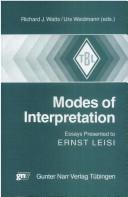 Cover of: Modes of interpretation: essays presented to Ernst Leisi on the occasion of his 65th birthday