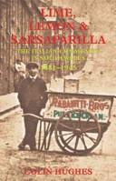 Cover of: Lime, Lemon & Sarsaparilla: The Italian Community in South Wales 1881-1945