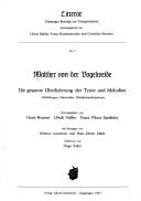 Cover of: Die gesamte Überlieferung der Texte und Melodien by Walther von der Vogelweide, Günther Schweikle, Walther von der Vogelweide