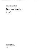 Cover of: Nature and Art 1796 (Revolution and Romanticism, 1789-1834)