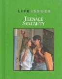 Cover of: Teenage sexuality