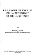 Cover of: La langue française de la technique et de la science