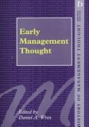 Cover of: Early Management Thought (History of Management Thought (Aldershot, England).)