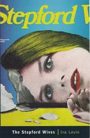 Cover of: The Stepford Wives (Bloomsbury Film Classics S.) by Ira Levin