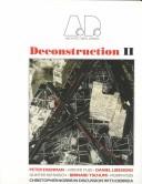 Cover of: Deconstruction II - Architectural Design Profile 77